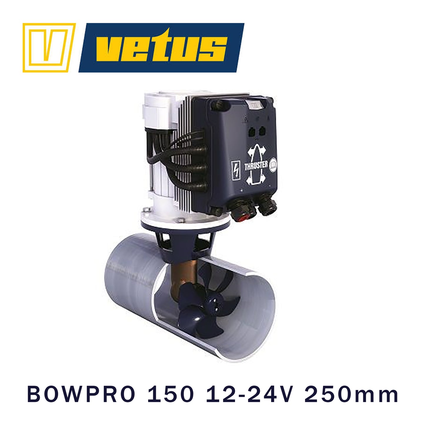 Vetus BOWPRO150 - BOWB150 Boosted Bow Thruster 12/24 Volt 250mm 150kgf Thrust